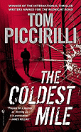 The Coldest Mile