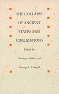 The Collapse of Ancient States and Civilizations