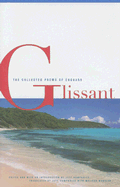 The Collected Poems of ?douard Glissant