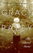 The Collected Stories of Grace Paley