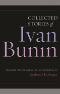 The Collected Stories of Ivan Bunin
