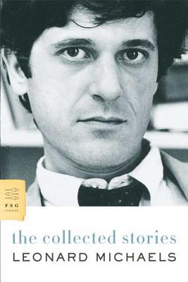 The Collected Stories - Michaels, Leonard