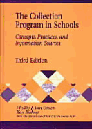 The Collection Program in Schools: Concepts, Practices, and Information Sources