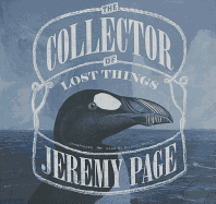 The Collector of Lost Things Lib/E