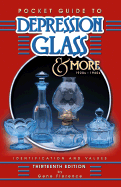 The collectors encyclopedia of depression glass