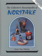 The Collector's Encyclopedia of Noritake
