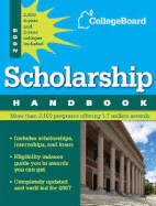 The College Board Scholarship Handbook
