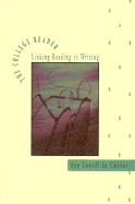 The College Reader: Linking Reading to Writing