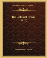 The Colonial House (1916)