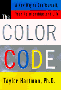 The Color Code: A New Way to See Yourself, Your Relationships, and Life