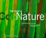 The Color of Nature: An Exploratorium Book