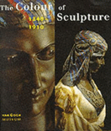 The Colour of Sculpture: 1840-1910