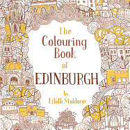 The Colouring Book of Edinburgh