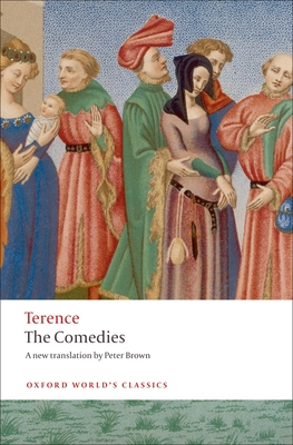 The Comedies - Terence, and Brown, Peter