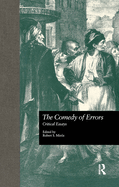 The Comedy of Errors: Critical Essays