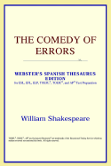 The Comedy of Errors (Webster's Spanish Thesaurus Edition)