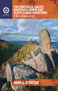 The Comeragh, Galtee, Knockmealdown & Slieve Bloom Mountains: A Walking Guide