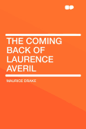 The Coming Back of Laurence Averil