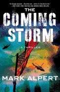 The Coming Storm: A Thriller