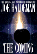 The Coming