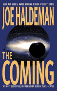 The Coming