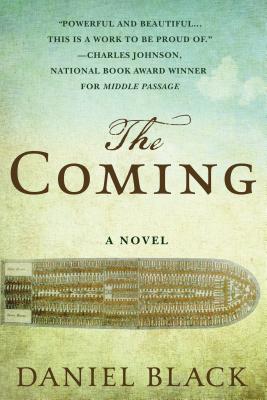The Coming - Black, Daniel