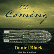 The Coming