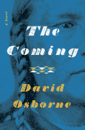 The Coming