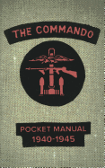 The Commando Pocket Book 1940-1945