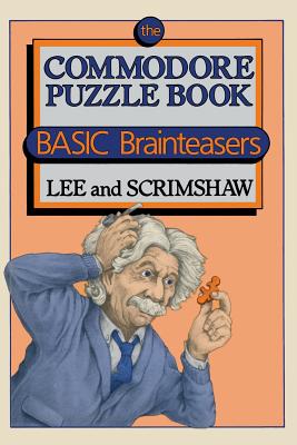 The Commodore Puzzle Book: Basic Brainteasers - Lee