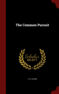 The Common Pursuit