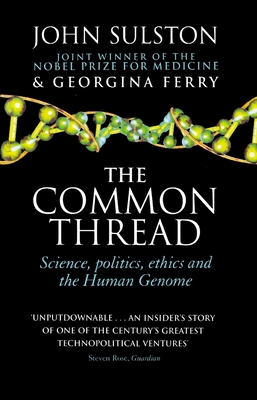 The Common Thread - Ferry, Georgina, and Sulston, John