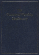 The Common Worship Lectionary: New Revised Standard Version Anglicized Edition