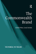 The Commonwealth Brand: Global Voice, Local Action