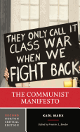 The Communist Manifesto: A Norton Critical Edition