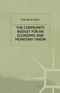The Community Budget for an Economic and Monetary Union