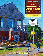 The Community College Experience, Brief Edition