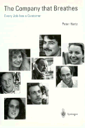 The Company That Breathes: Every Job Has a Customer