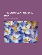The Compleat Oxford Man