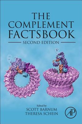 The Complement FactsBook - Barnum, Scott R. (Editor), and Schein, Theresa N. (Editor)