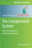 The Complement System: Innovative Diagnostic and Research Protocols