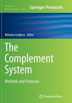 The Complement System: Methods and Protocols - Gadjeva, Mihaela (Editor)