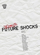 The Complete Alan Moore Future Shocks