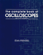 The Complete Book of Oscilloscopes