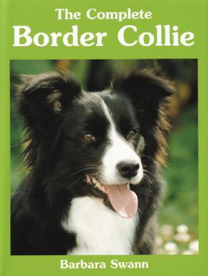The Complete Border Collie - Ringpress Books (Creator)