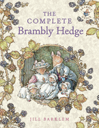 The complete Brambly Hedge