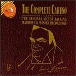 The Complete Caruso including The Original Victor Talking Machine Co. Master Recordings [Box Set]