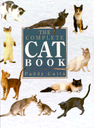 The Complete Cat Book - Cutts, Paddy