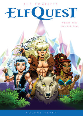 The Complete Elfquest Volume 7 - Pini, Richard