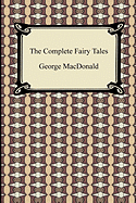 The Complete Fairy Tales